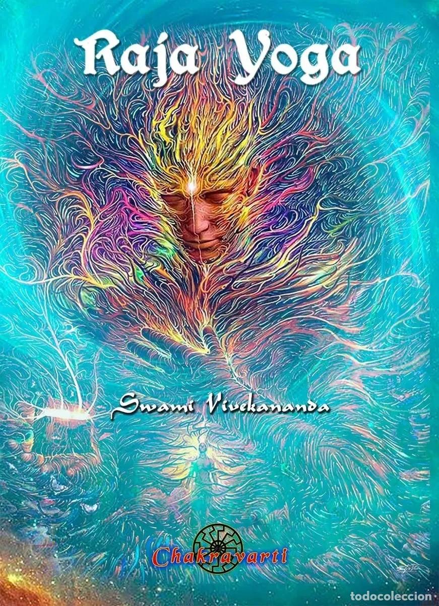 Libros: Swami Vivekananda &ndash; Raja Yoga &ndash; Editorial Chakravarti - LM
