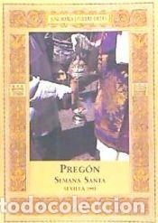 Libros: 1993 PREGON DE LA SEMANA SANTA DE SEVILLA - JAVIERRE ORTAS