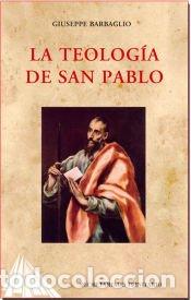 Libros: La teolog&iacute;a de san Pablo - Giuseppe Barbaglio
