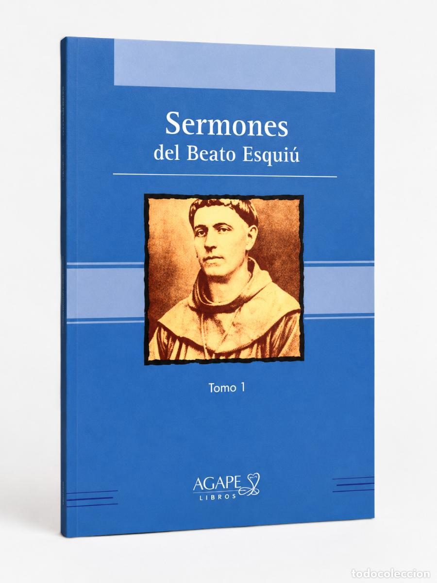 Libros: FRAY MAMERTO ESQUI&Uacute; &mdash; OBRAS. SERMONES, TOMO II &mdash; AGAPE LIBROS - LM