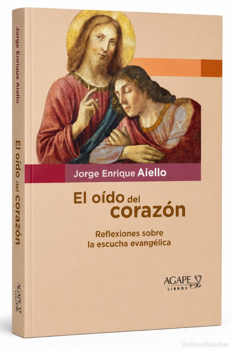 Libros: Jorge Aiello, El o&iacute;do del coraz&oacute;n - NUEVO - LM