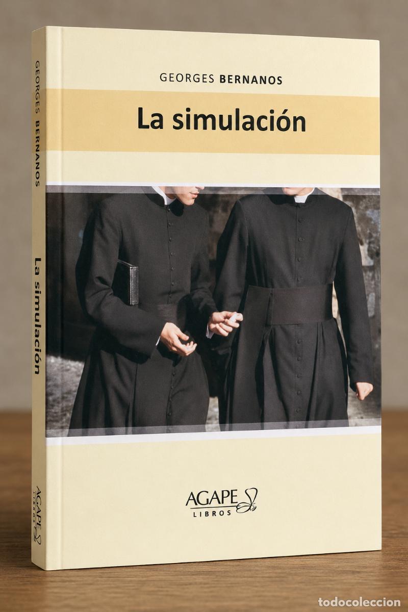 Libros: Georges Bernanos &mdash; La simulaci&oacute;n - LIBRO NUEVO - LM