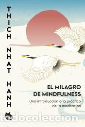 Libros: El milagro de mindfulness - Hanh, Thich Nhat
