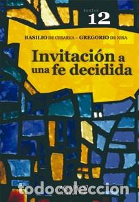 Libros: Basilio de Cesarea y Gregorio de Nisa &ndash; Invitaci&oacute;n a una fe decidida &ndash; &Aacute;gape Libros &ndash; LM