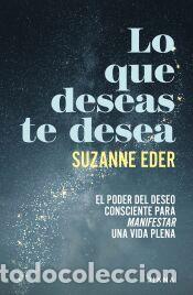 Libros: Lo que deseas te desea - Eder, Suzanne