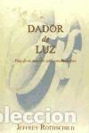 Libros: Dador de luz - Jeffrey Rothschild
