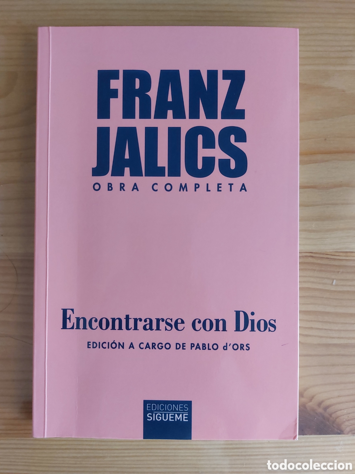 Libros: Encontrarse con Dios. Franz Jalics