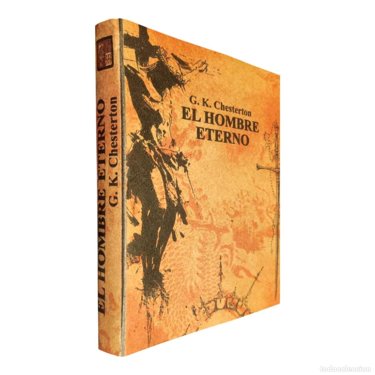 Libros: G. K. Chesterton &ndash; El hombre eterno &ndash; 333 Proyecto Neshi &ndash; s/f