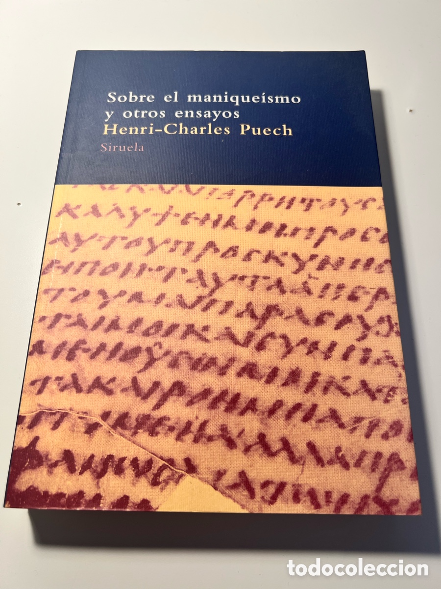 Libros: Sobre el manique&iacute;smo y otros ensayos - Henri-Charles Puech