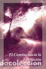 Libros: El camino hacia la liberaci&oacute;n - Jonathan Landaw