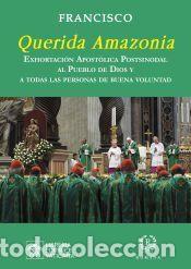 Libros: QUERIDA AMAZONIA - PAPA FRANCISCO