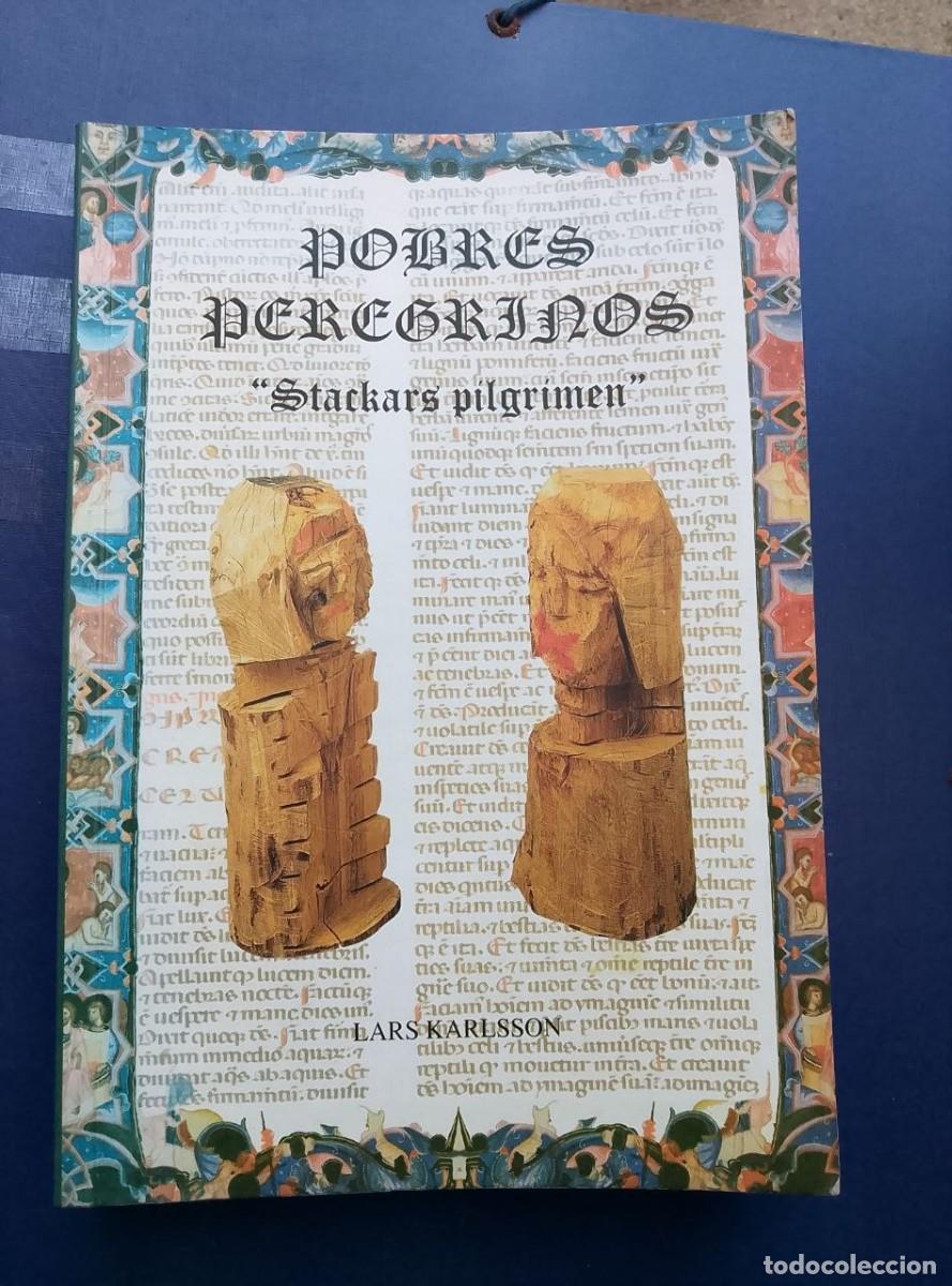 Libros: pobres peregrinos lars karlsson