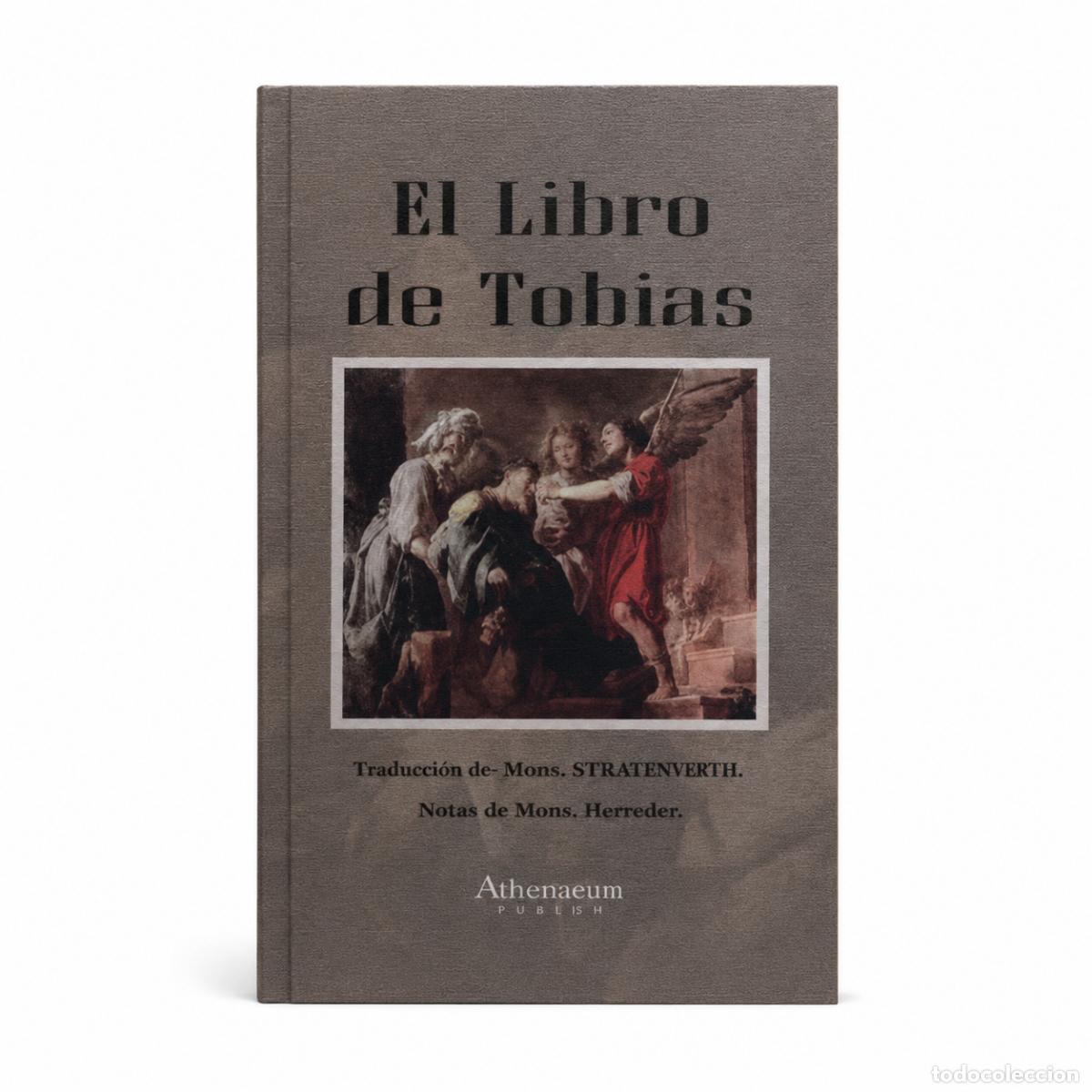 Libros: Mons. Juan Straubinger &ndash; El libro de Tob&iacute;as. El libro de los novios &ndash; LM