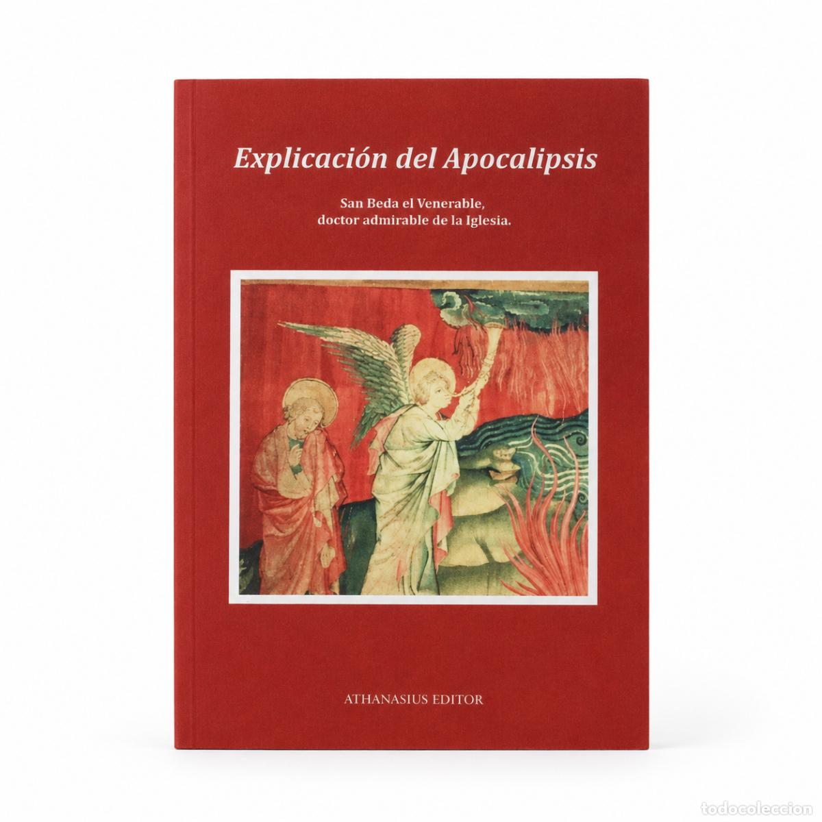 Libros: San Beda el Venerable &ndash; Explicaci&oacute;n del Apocalipsis &ndash; LM - Foto 1