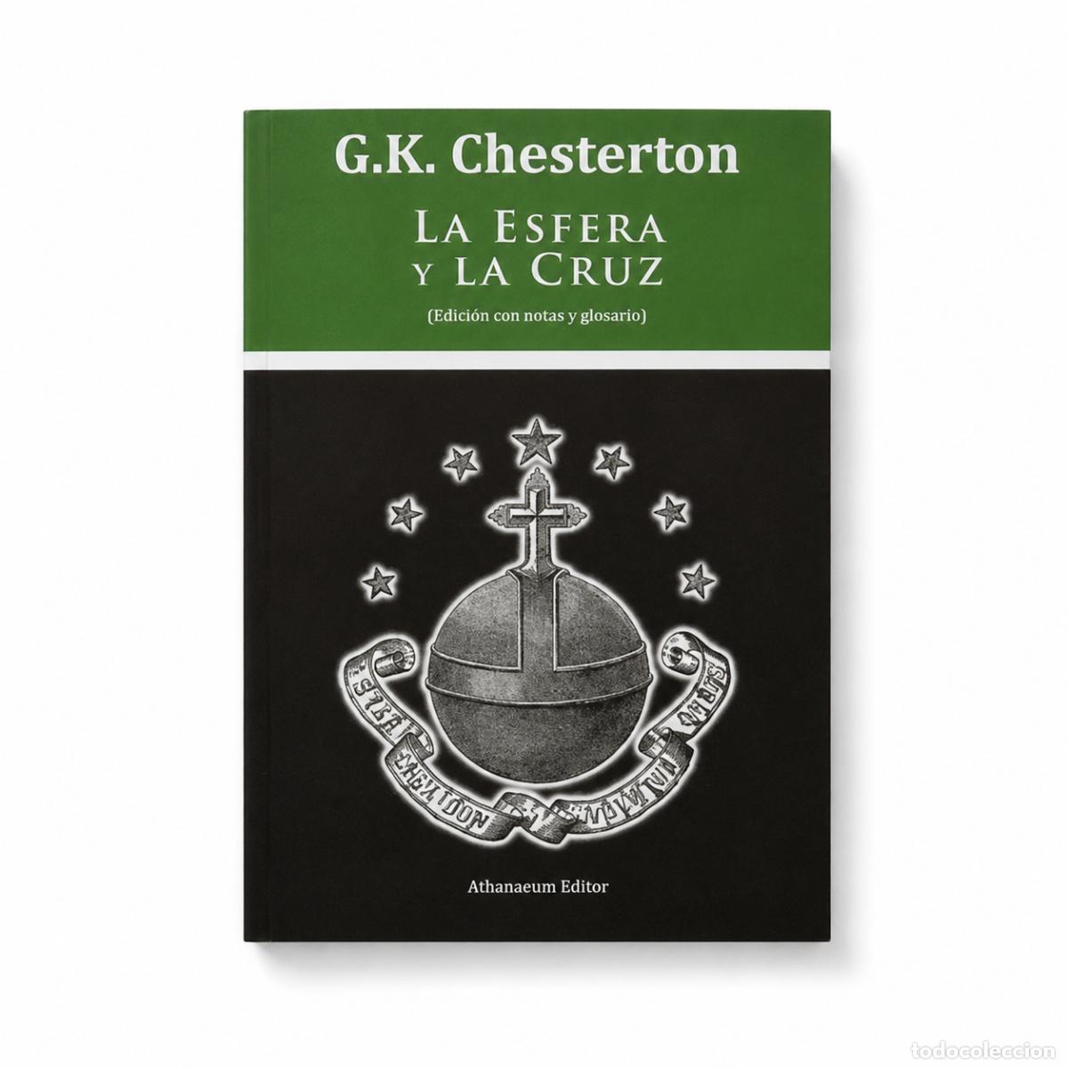 Libros: G.K. Chesterton &ndash; La esfera y la cruz &ndash; LM