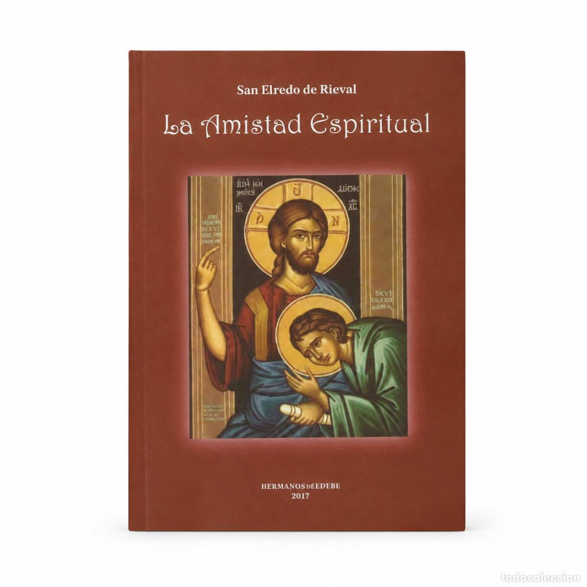 Libros: San Elredo de Rieval &ndash; La Amistad Espiritual &ndash; LM