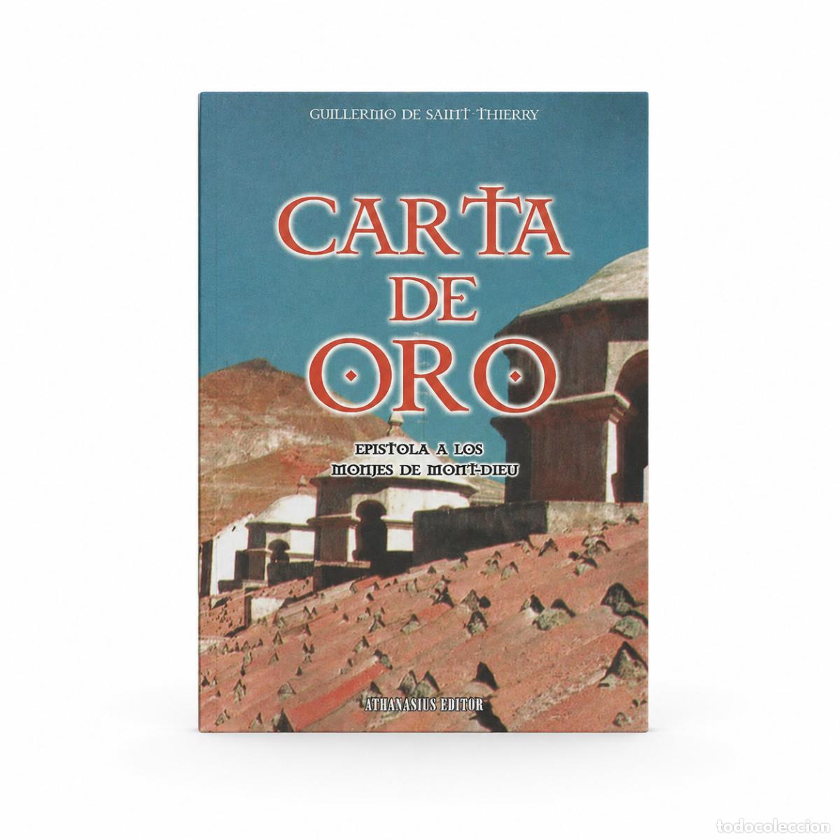 Libros: Guillermo de Saint-Thierry &ndash; Carta de Oro &ndash; LM