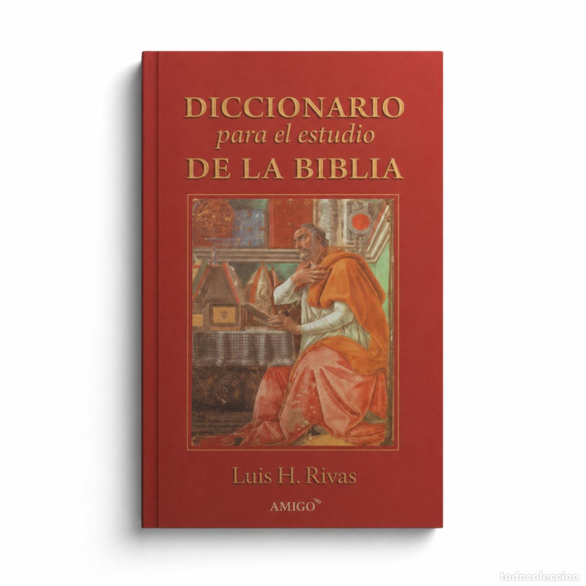 Libros: Luis H. Rivas &ndash; Diccionario para el estudio de la Biblia &ndash; Amico &ndash; LM