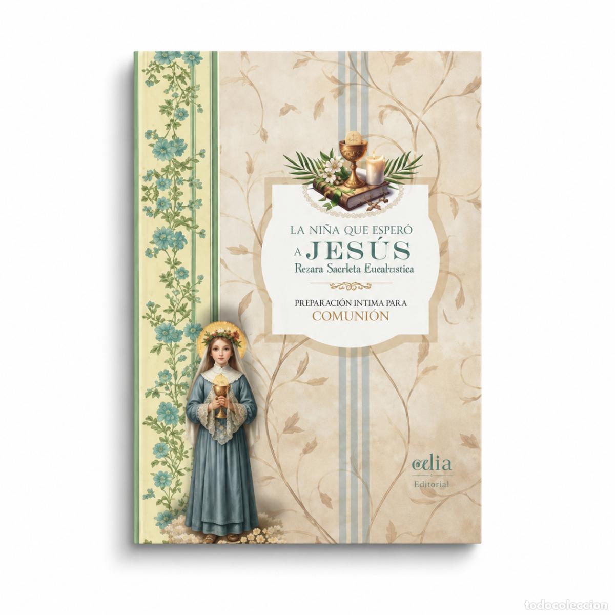 Libros: In&eacute;s Mar&iacute;a El&iacute;as Quadri &ndash; La ni&ntilde;a que esper&oacute; a Jes&uacute;s. Beata Imelda Lambertini &ndash; Alfa &ndash; LM
