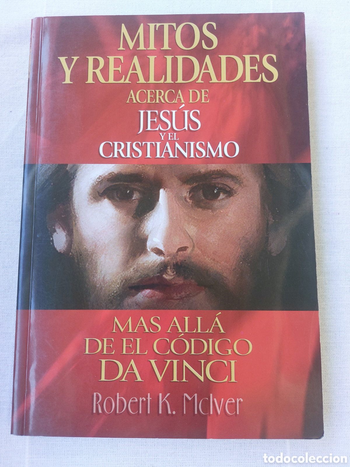 Libros: Mitos y realidades acerca de Jes&uacute;s y el cristianismo
