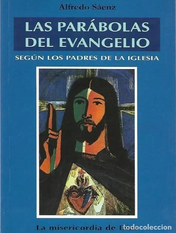 Libros: Las par&aacute;bolas del Evangelio seg&uacute;n los Padres de la Iglesia. La misericordia de Dios LM