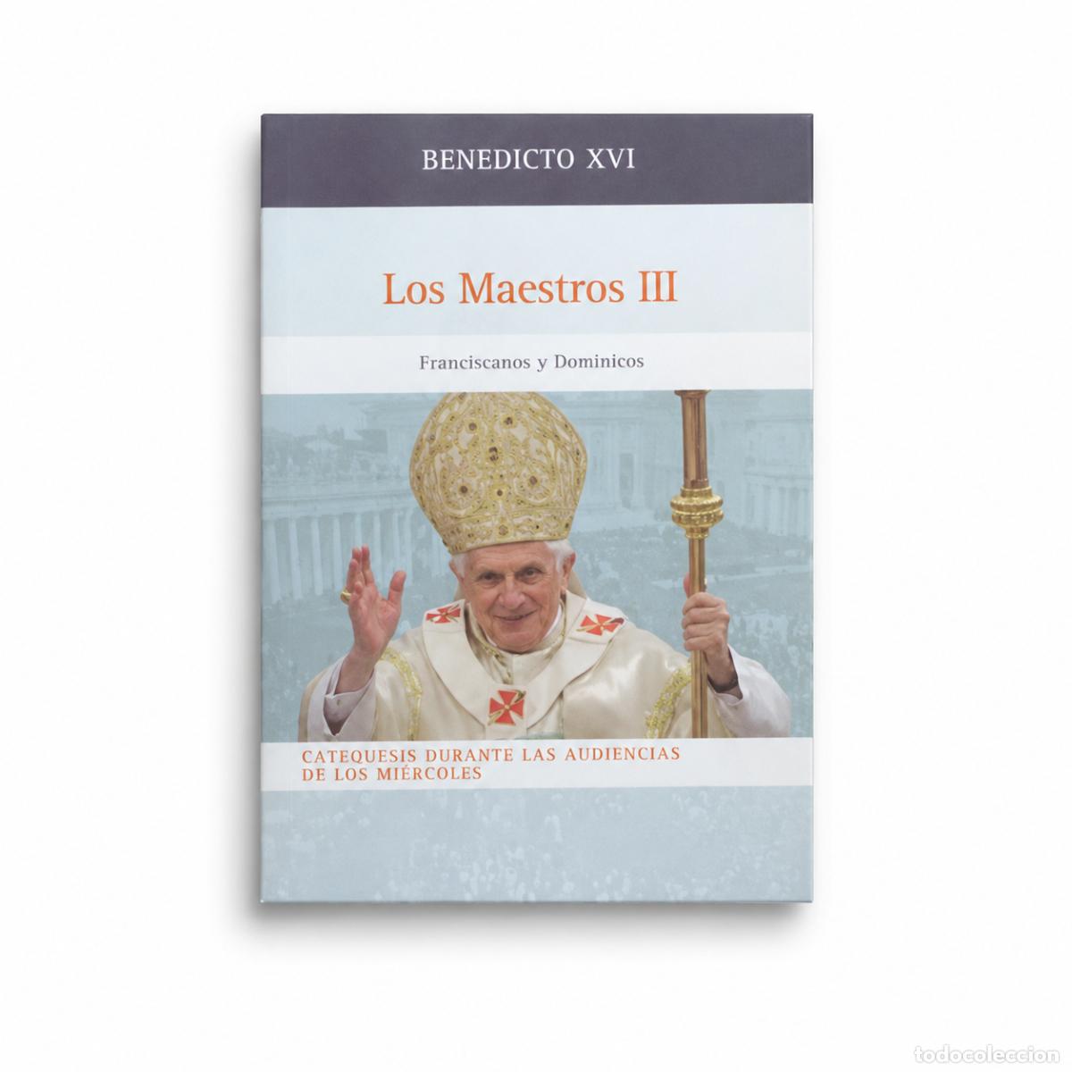 Libros: Benedicto XVI.- LOS MAESTROS III LM