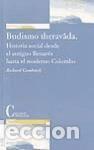 Libros: Budismo Theravada. Historia social - Gombrich, Richard