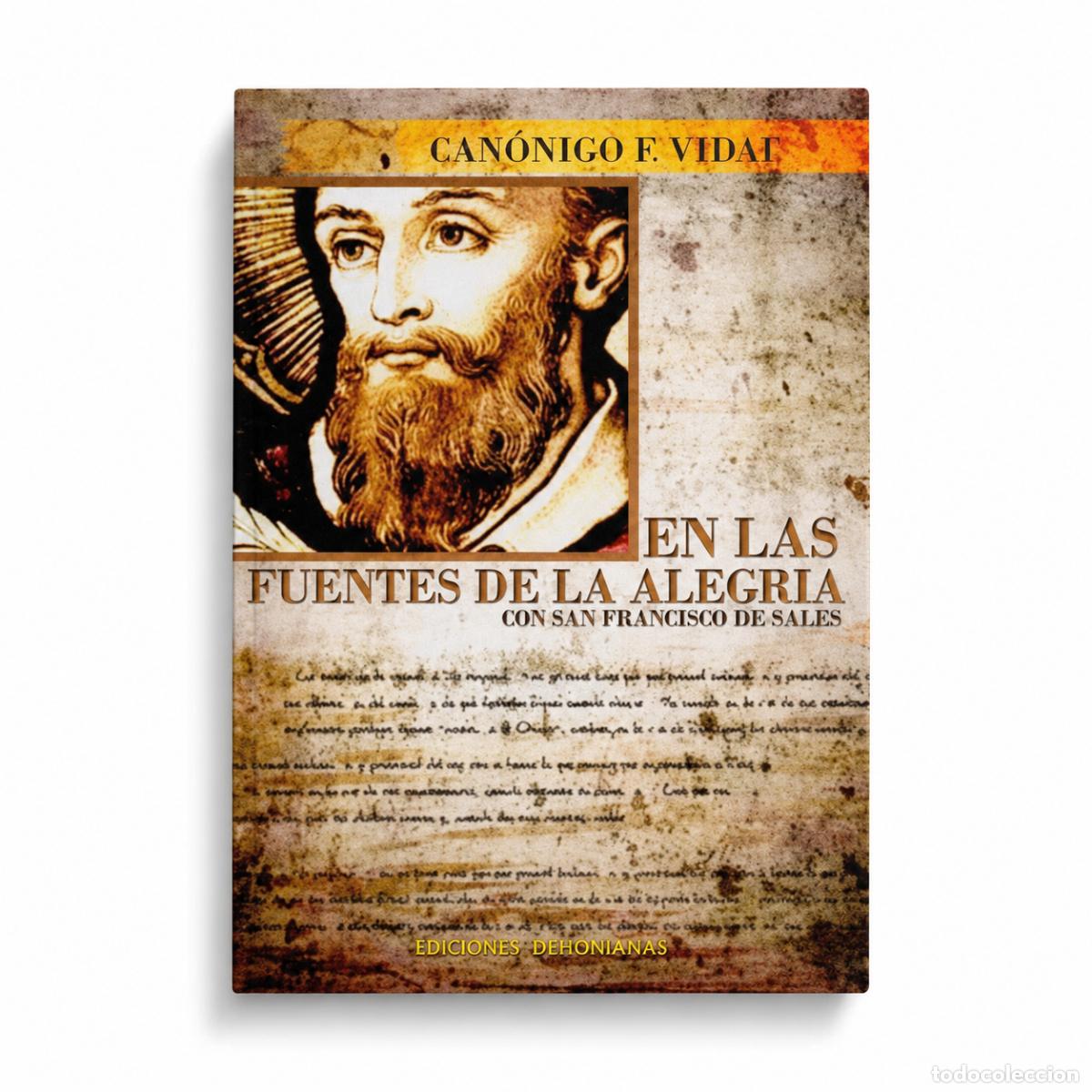 Libros: F. Vidal &ndash; En las fuentes de la alegr&iacute;a con san Francisco de Sales &ndash; Ediciones Dehonianas &ndash; LM