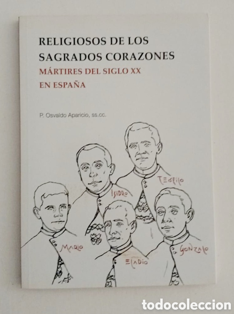 Libros: Religiosos de los Sagrados Corazones. M&aacute;rtires del siglo XX en Espa&ntilde;a