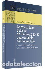 B&uuml;cher: COMUNIDAD ECLESIAL DE HECHOS 2,42-47 COMO MODELO HERMENEUTICO - Torres Parra, Carlos