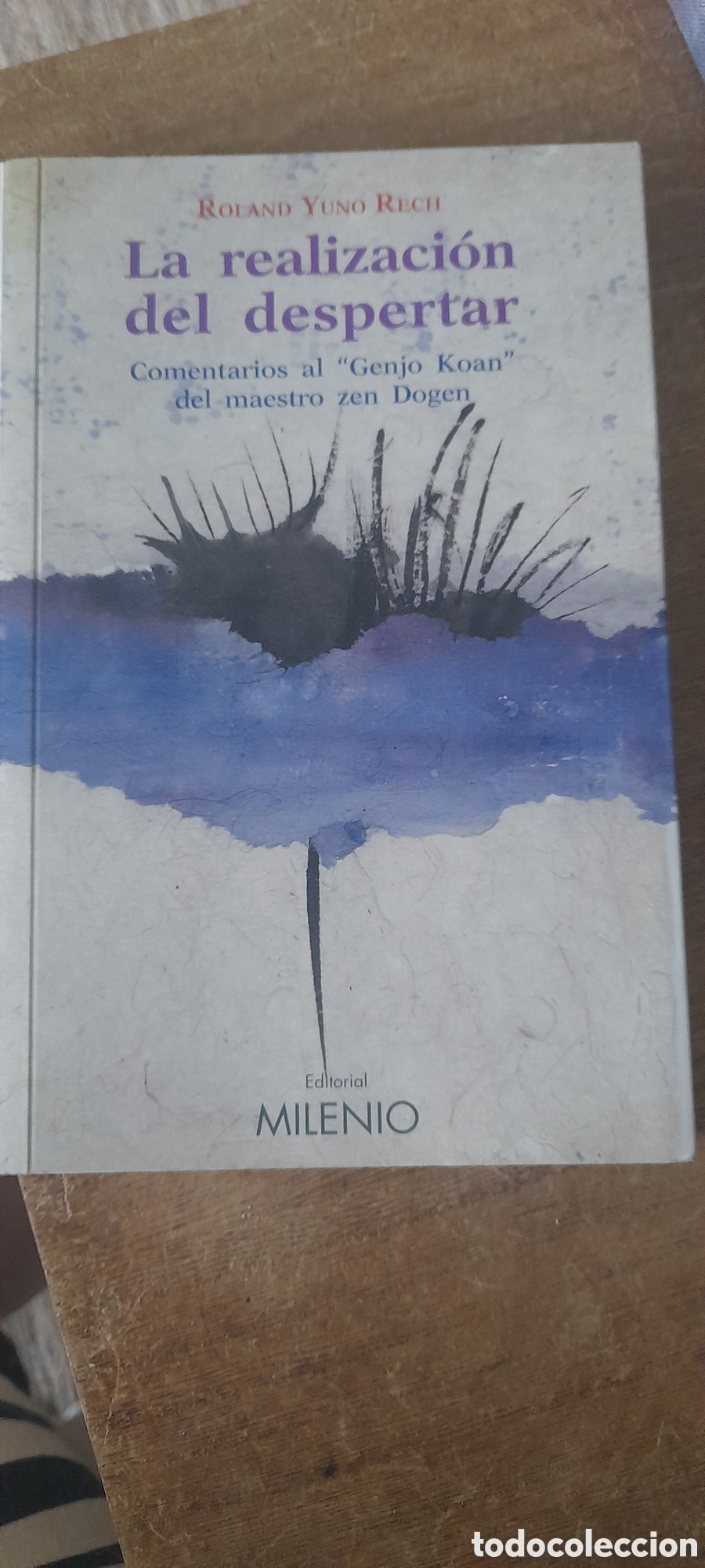 Libros: La realizaci&oacute;n del despertar. Roland Yuno Rech