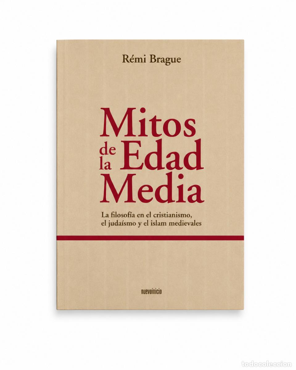 Libros: R&Eacute;MI BRAGUE &ndash; MITOS DE LA EDAD MEDIA &ndash; REGINA COELI LM