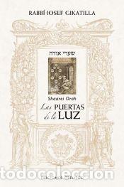 Libros: puertas de la luz, Las - Gikatilla, Rabb&iacute; Iosef