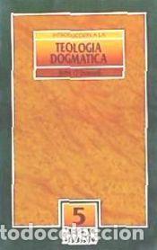 Libros: Introducci&oacute;n a la teolog&iacute;a dogm&aacute;tica - ODonnell, John