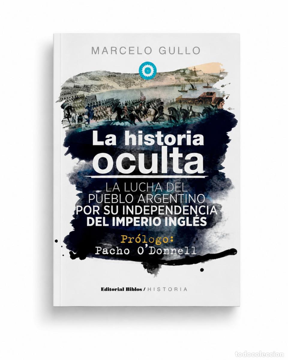 Libros: MARCELO GULLO &ndash; LA HISTORIA OCULTA &ndash; REGINA COELI LM