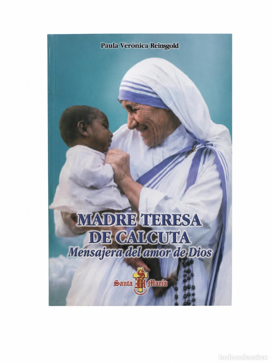 Libros: PAULA VER&Oacute;NICA REINGOLD &ndash; MADRE TERESA DE CALCUTA &ndash; REGINA COELI LM