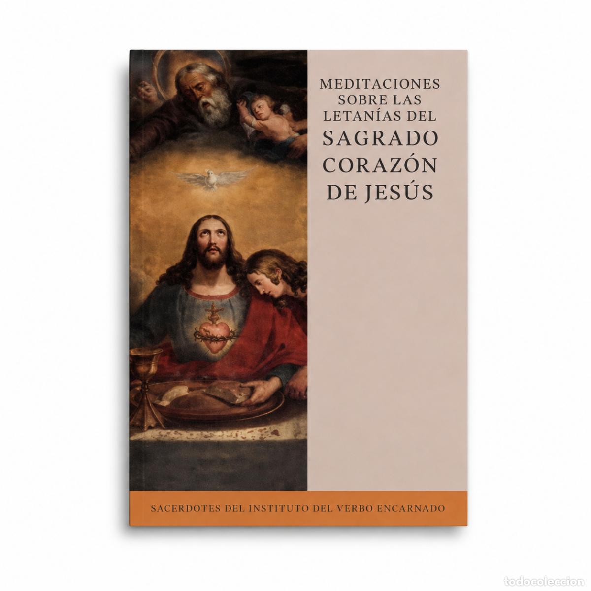 Libros: Meditaciones sobre las letan&iacute;as del Sagrado Coraz&oacute;n de Jes&uacute;s &ndash; LM
