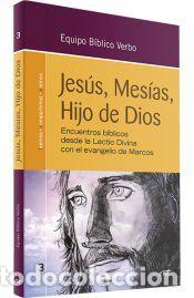Libros: Jes&uacute;s, Mes&iacute;as, Hijo de Dios - VV.AA.