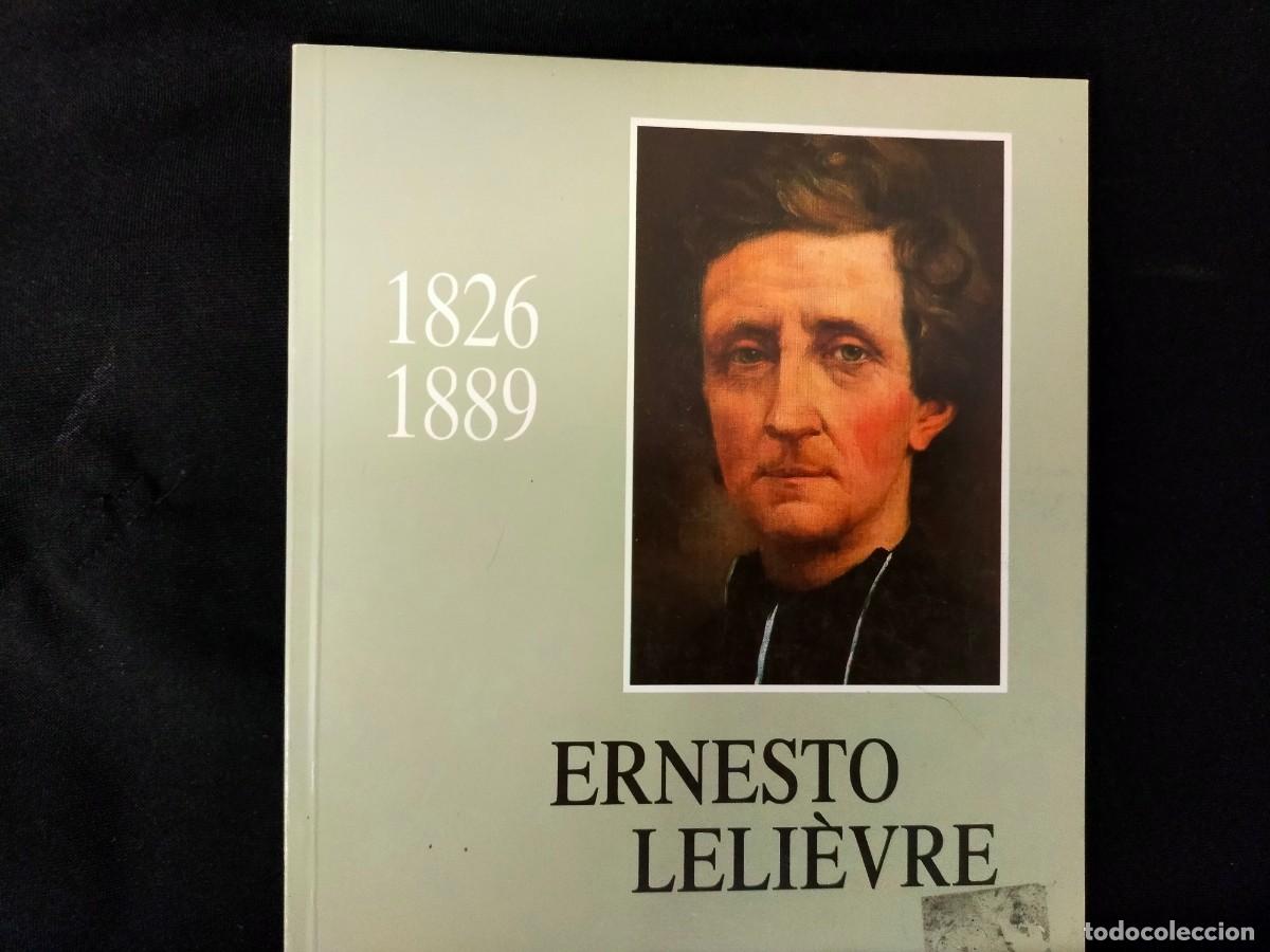 Libros: ERNESTO LELI&Egrave;VRE. 1826-1889. HERMANITAS DE LOS POBRES. 1990
