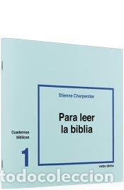 Libros: Para leer la Biblia - Charpentier, Etienne