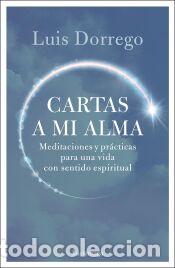 Libros: Cartas a mi alma - Dorrego, Luis