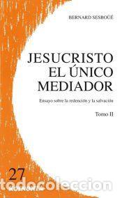 Libros: Jesucristo El Unico Mediador Vol.II