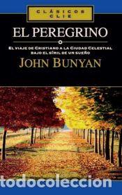 Libros: El Peregrino - BUNYAN, John