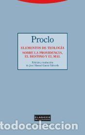 Libros: Elementos de teolog&iacute;a. Sobre la providencia, el destino y el - de Atenas, Proclo