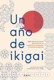 Libros: Un a&ntilde;o de ikigai - Kemp, Nicholas