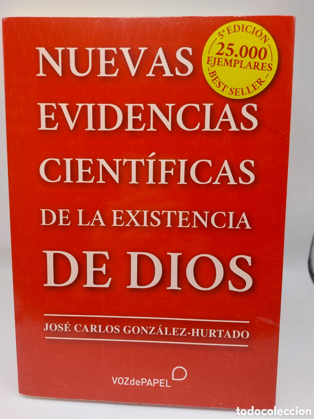 Libros: Nuevas evidencias cient&iacute;ficas de la existencia de Dios