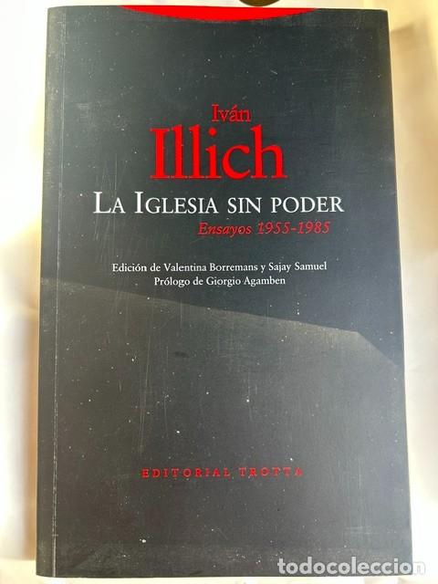 Libros: La iglesia sin poder -Iv&aacute;n Illich-