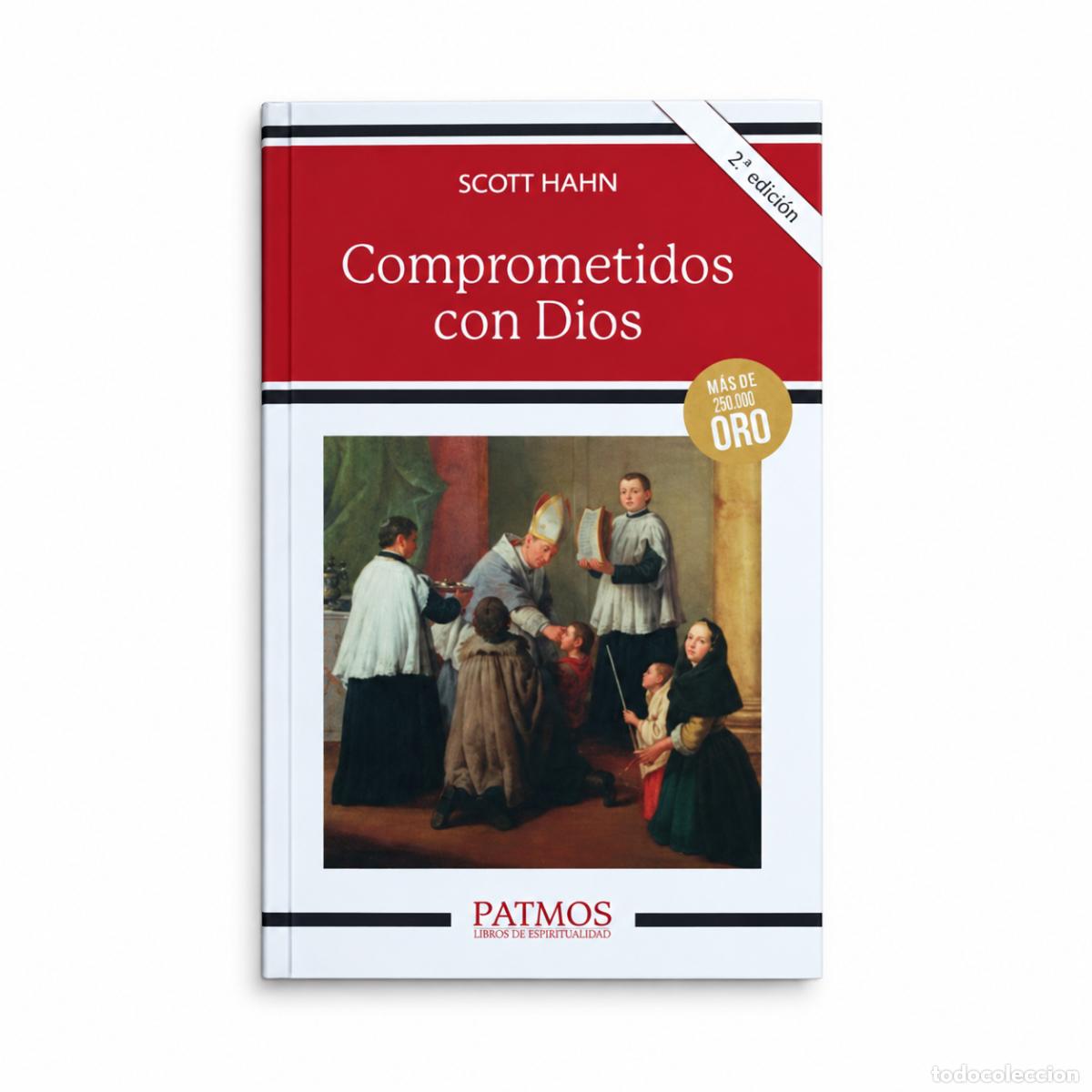 Libros: Scott Hahn &ndash; Comprometidos con Dios &ndash; Editorial Coeli LM - Foto 1