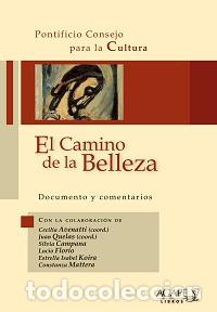 Libros: Pontificio Consejo para la Cultura &ndash; El camino de la belleza &ndash; LM