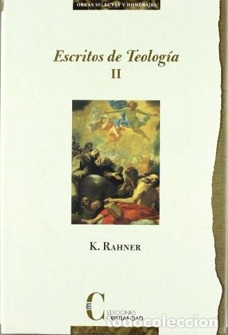 Libros: Karl Rahner &ndash; Escritos de Teolog&iacute;a II &ndash; LM